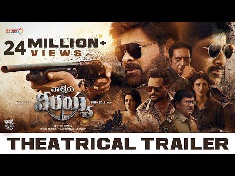 Waltair Veerayya — Theatrical Trailer
