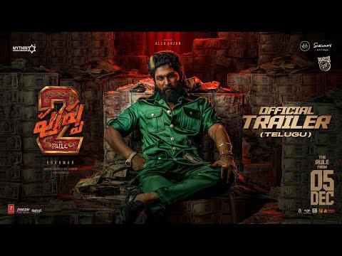 Pushpa 2: The Rule — Official Trailer
