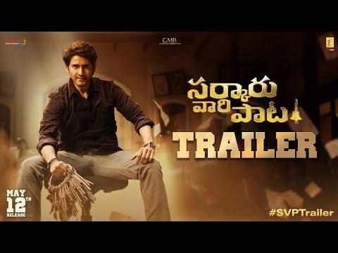 Sarkaru Vaari Paata — Official Trailer